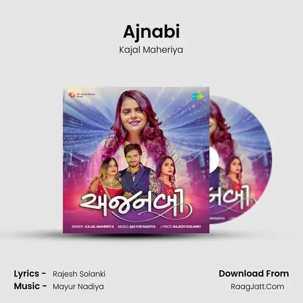 Ajnabi - Kajal Maheriya