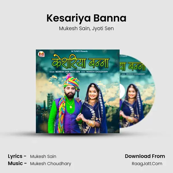 Kesariya Banna mp3 song