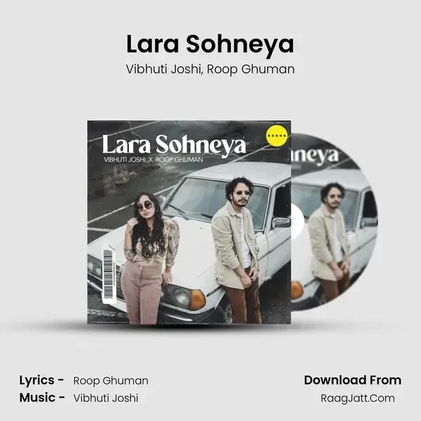 Lara Sohneya Song mp3 | Vibhuti Joshi