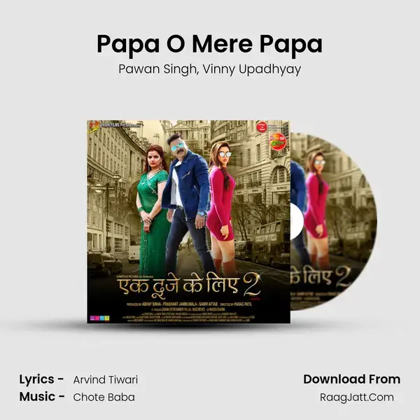 Papa O Mere Papa mp3 song