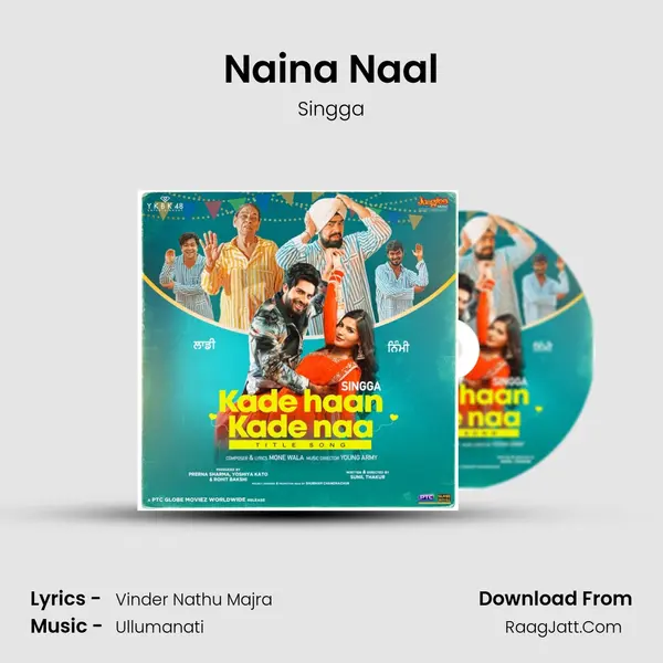 Naina Naal mp3 song