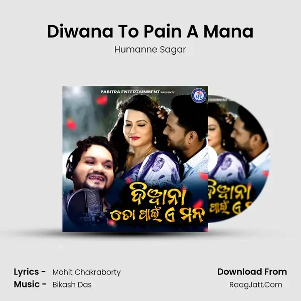 Diwana To Pain A Mana mp3 song