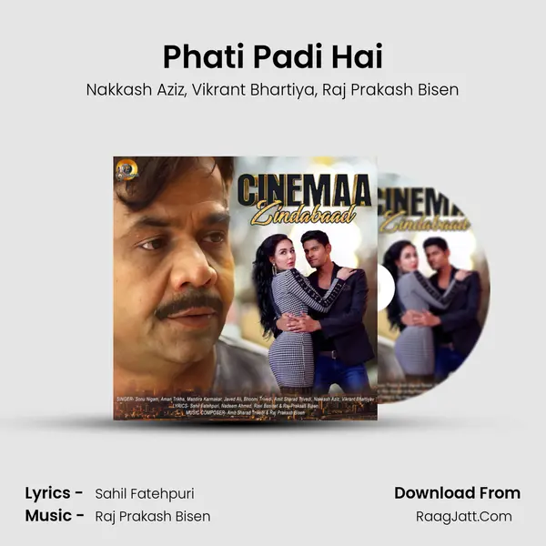 Phati Padi Hai mp3 song