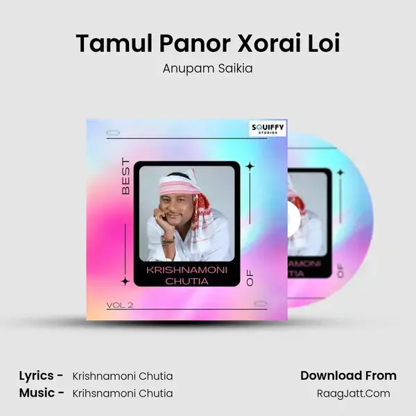 Tamul Panor Xorai Loi mp3 song