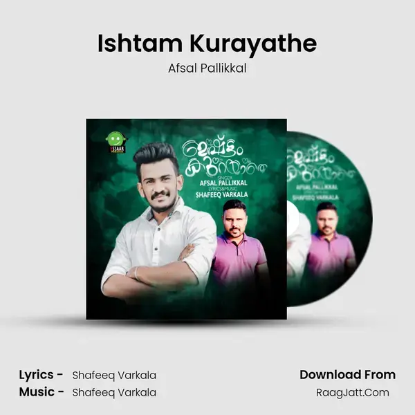 Ishtam Kurayathe Song mp3 | Afsal Pallikkal