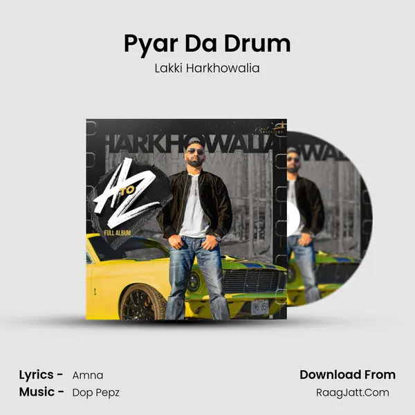 Pyar Da Drum mp3 song