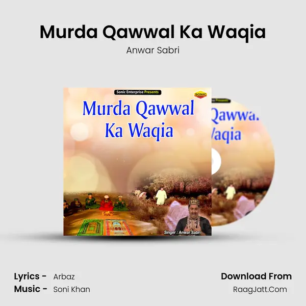 Murda Qawwal Ka Waqia mp3 song