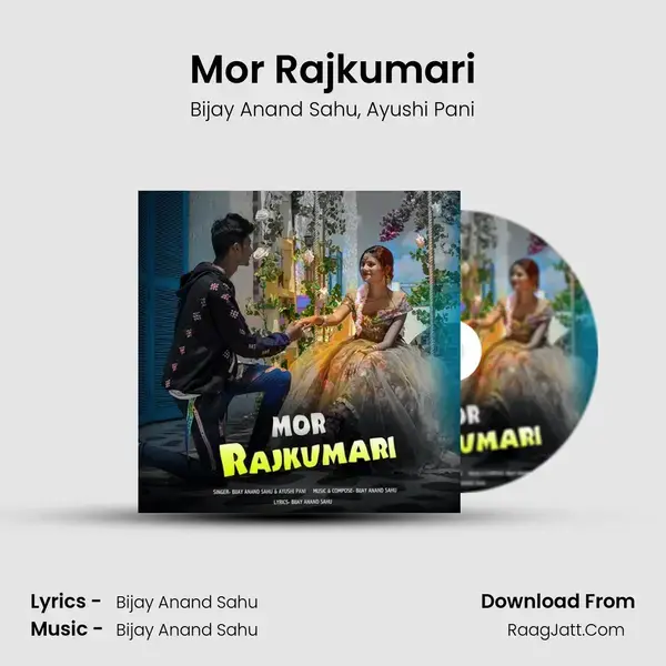 Mor Rajkumari mp3 song