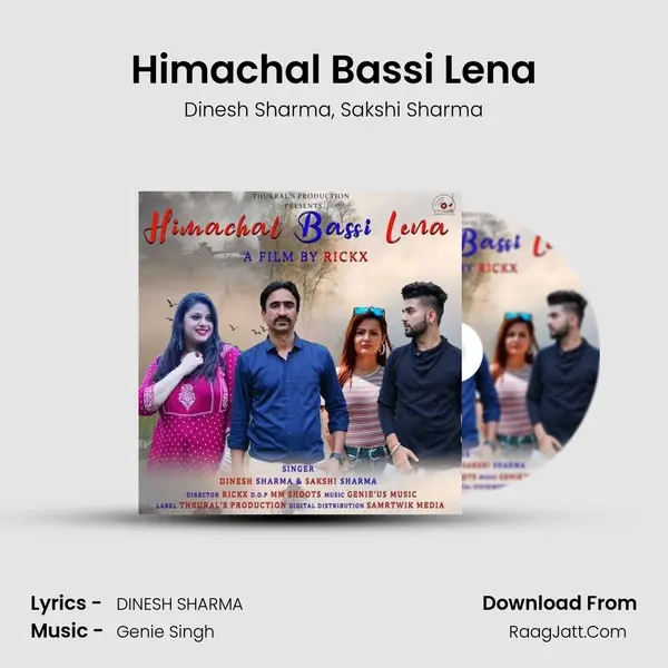 Himachal Bassi Lena mp3 song