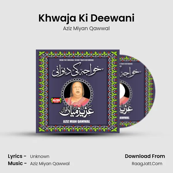 Khwaja Ki Deewani mp3 song