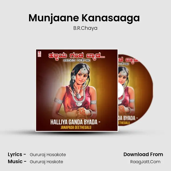 Munjaane Kanasaaga (From 