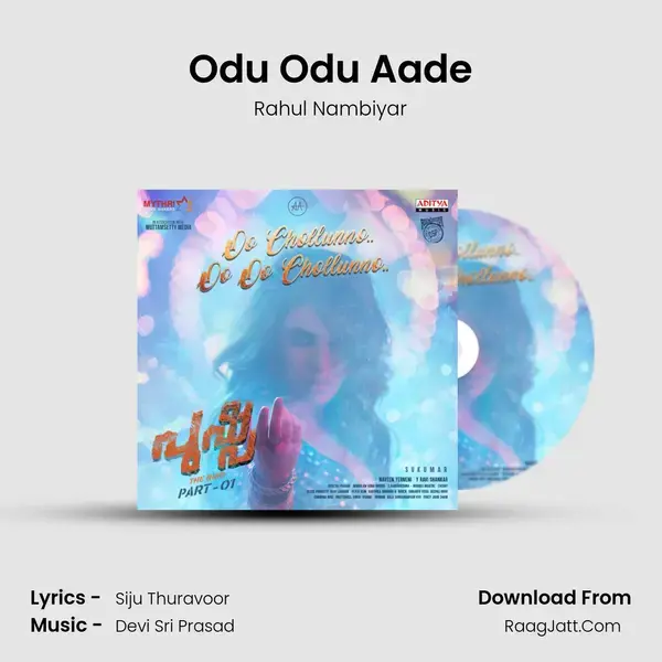 Odu Odu Aade Song mp3 | Rahul Nambiyar