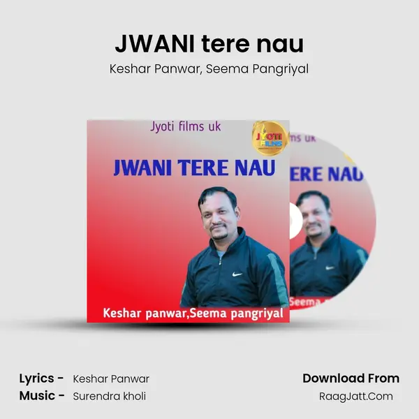 JWANI tere nau mp3 song