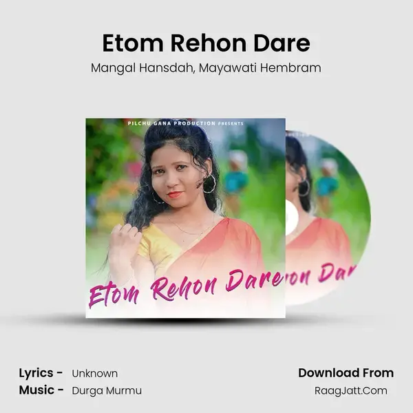 Etom Rehon Dare - Mangal Hansdah