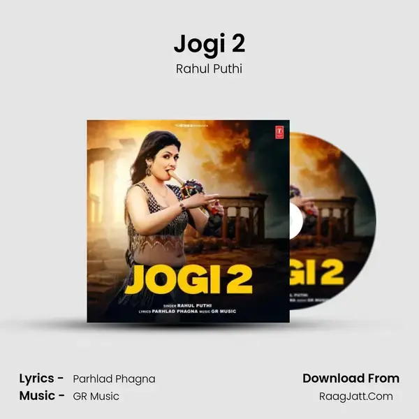 Jogi 2 - Rahul Puthi