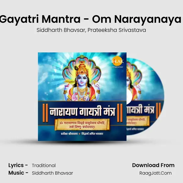 Narayan Gayatri Mantra - Om Narayanaya Vidmahe mp3 song