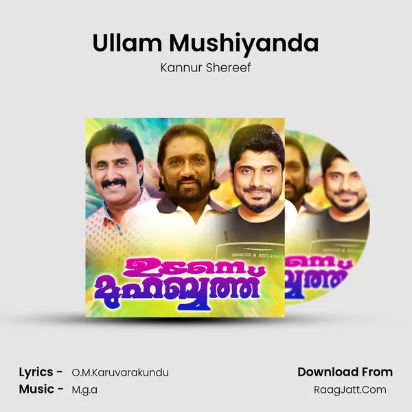 Ullam Mushiyanda Song mp3 | Kannur Shereef