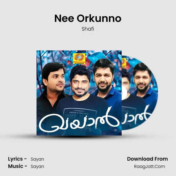 Nee Orkunno Song mp3 | Shafi