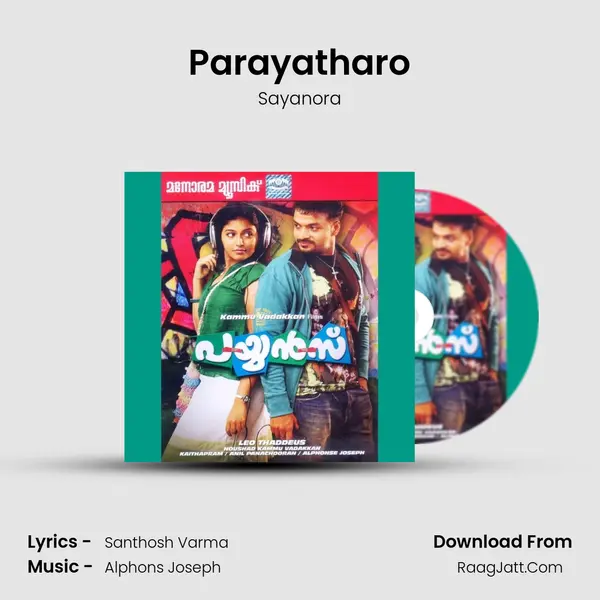 Parayatharo Song mp3 | Sayanora