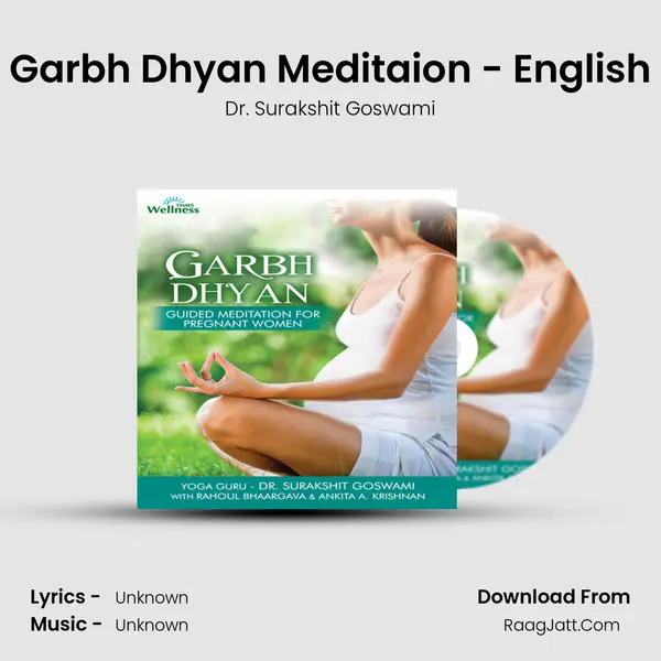 Garbh Dhyan Meditaion - English Song mp3 | Dr. Surakshit Goswami