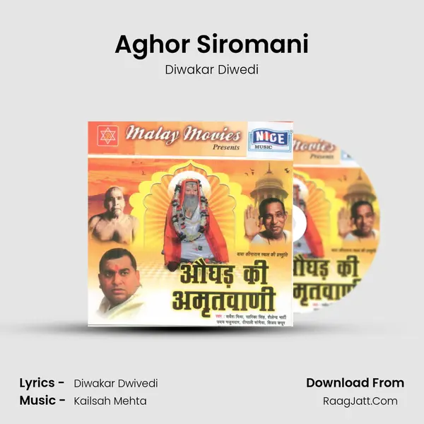 Aghor Siromani Song mp3 | Diwakar Diwedi