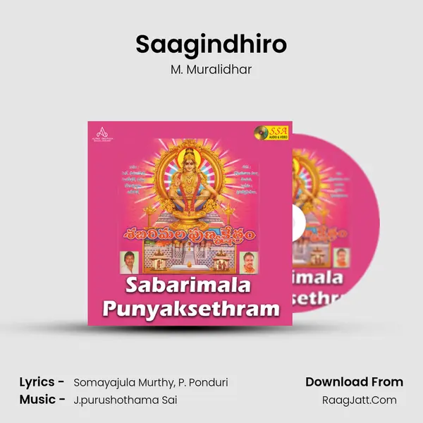 Saagindhiro mp3 song