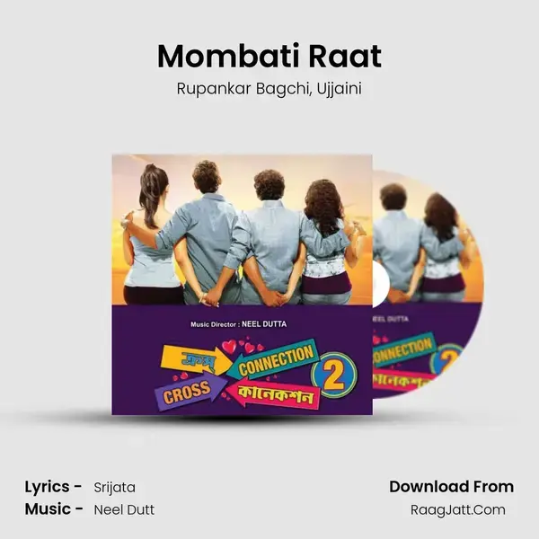 Mombati Raat Song mp3 | Rupankar Bagchi