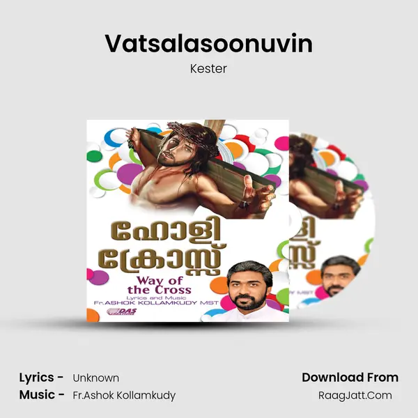 Vatsalasoonuvin Song mp3 | Kester