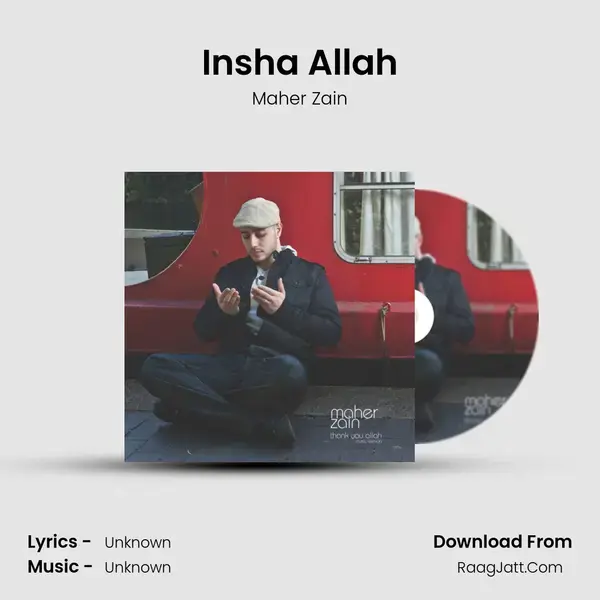 Insha Allah Song mp3 | Maher Zain