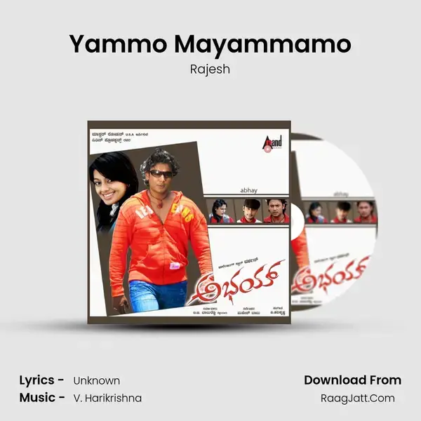 Yammo Mayammamo Song mp3 | Rajesh