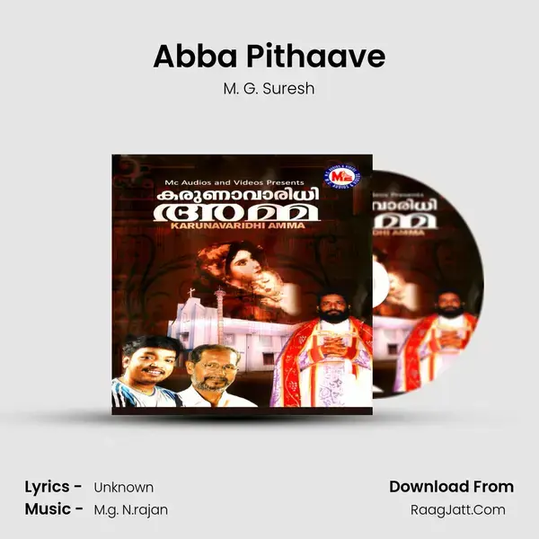 Abba Pithaave Song mp3 | M. G. Suresh