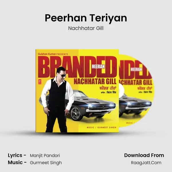 Peerhan Teriyan Song mp3 | Nachhatar Gill