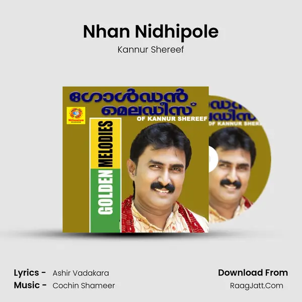 Nhan Nidhipole Song mp3 | Kannur Shereef