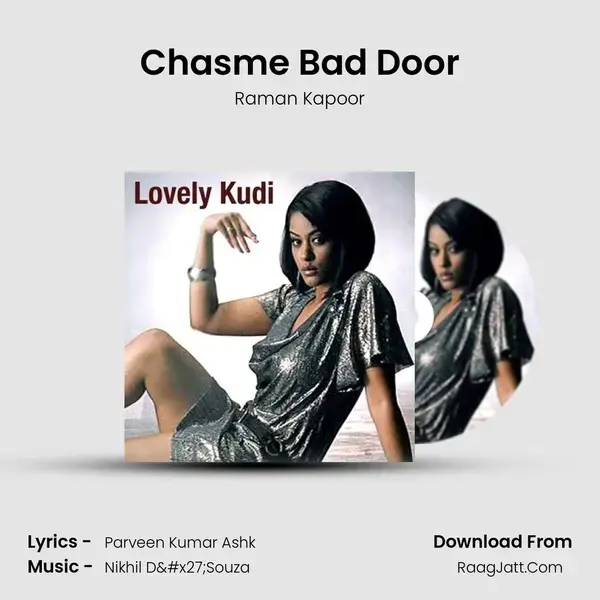 Chasme Bad Door Song mp3 | Raman Kapoor