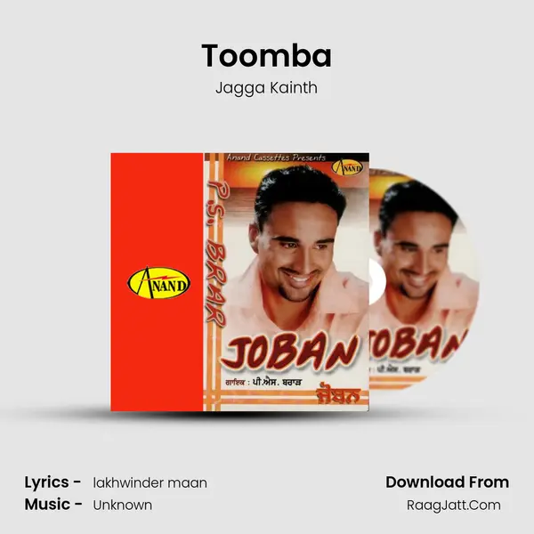 Toomba Song mp3 | Jagga Kainth