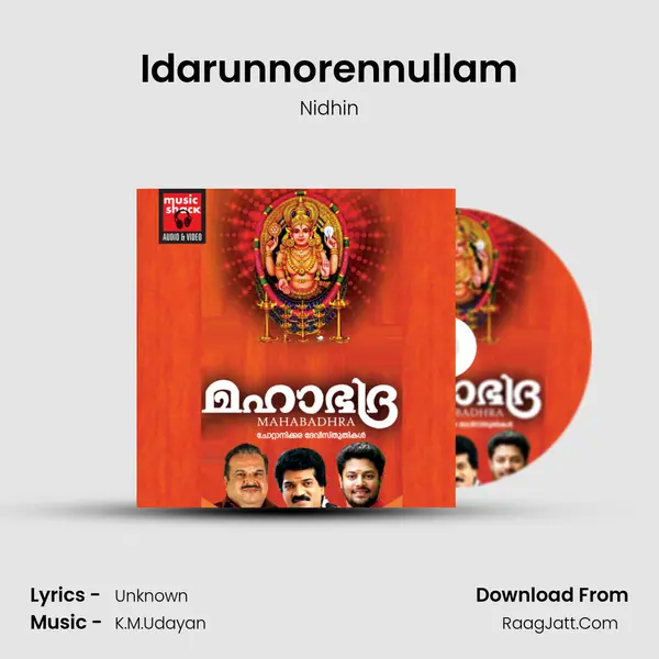 Idarunnorennullam Song mp3 | Nidhin