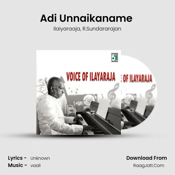 Adi Unnaikaname (From Senthuram) mp3 song