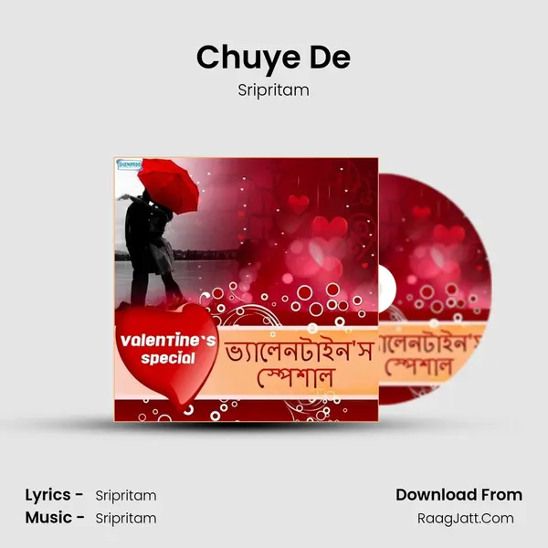 Chuye De mp3 song