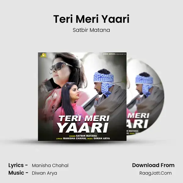 Teri Meri Yaari Song mp3 | Satbir Matana