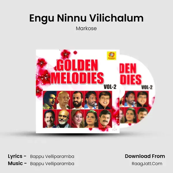 Engu Ninnu Vilichalum Song mp3 | Markose