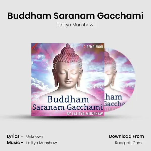 Buddham Saranam Gacchami Song mp3 | Lalitya Munshaw