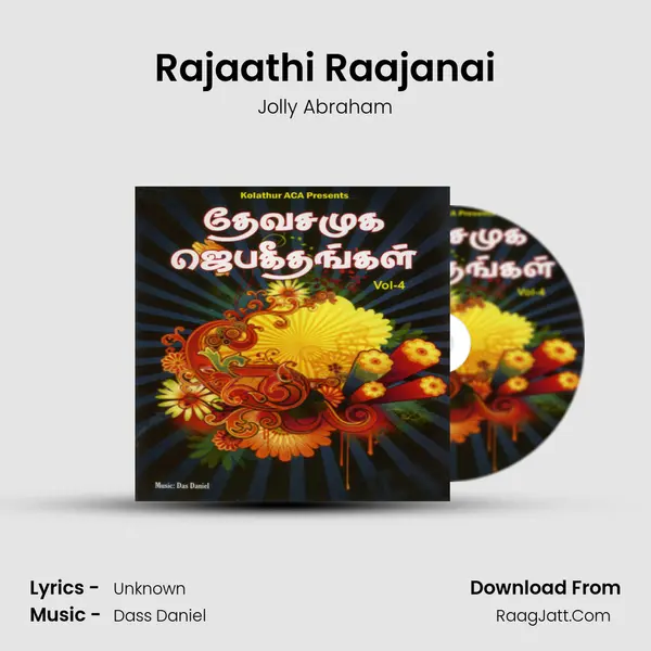 Rajaathi Raajanai Song mp3 | Jolly Abraham