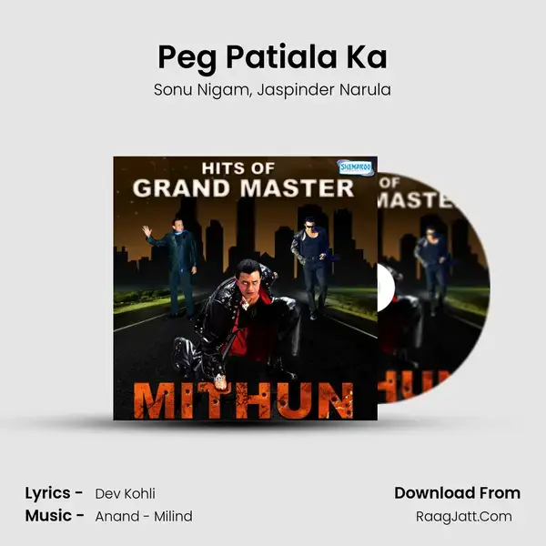 Peg Patiala Ka Song mp3 | Sonu Nigam