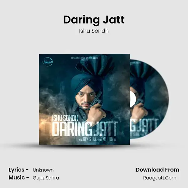 Daring Jatt Song mp3 | Ishu Sondh