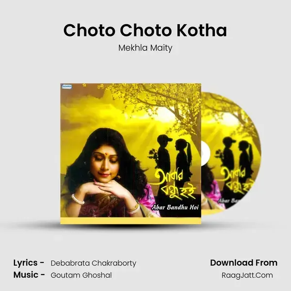 Choto Choto Kotha mp3 song