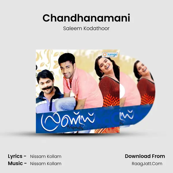 Chandhanamani Song mp3 | Saleem Kodathoor