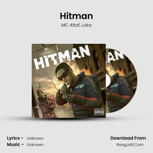 Hitman Song mp3 | MC Altaf