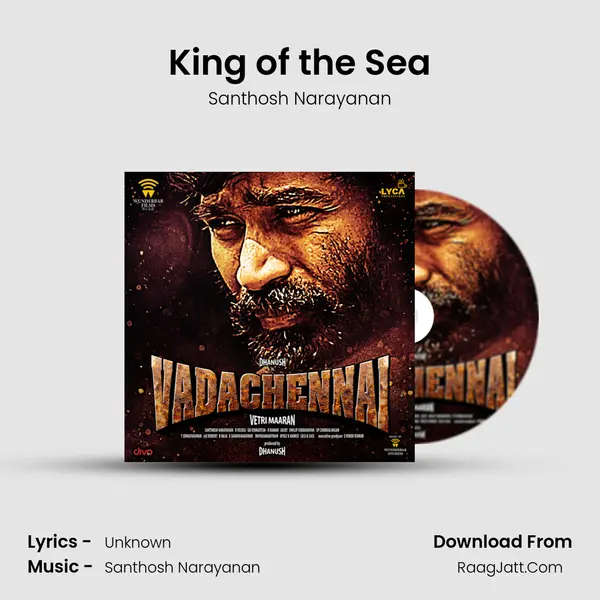 King of the Sea Song mp3 | Santhosh Narayanan