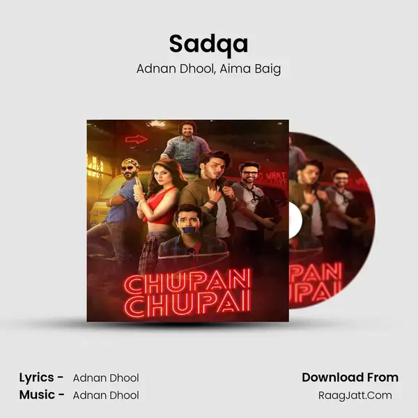 Sadqa Song mp3 | Adnan Dhool