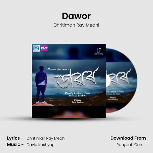 Dawor Song mp3 | Dhritiman Ray Medhi